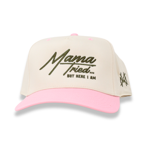 Mama Tried But Here I Am