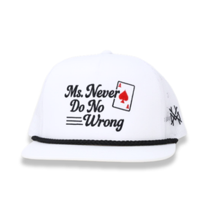 Ms. Never Do No Wrong