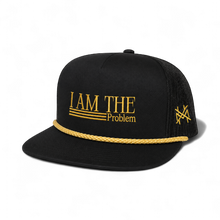 I Am The Problem Snapback Hat