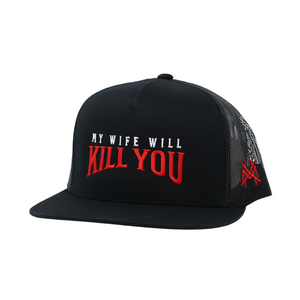 MHC My Wife Will Kill You