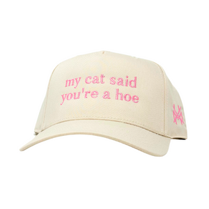 MHC My Cat Said You're A Hoe Trucker Hat