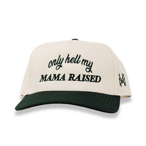 Only Hell My Mama Raised