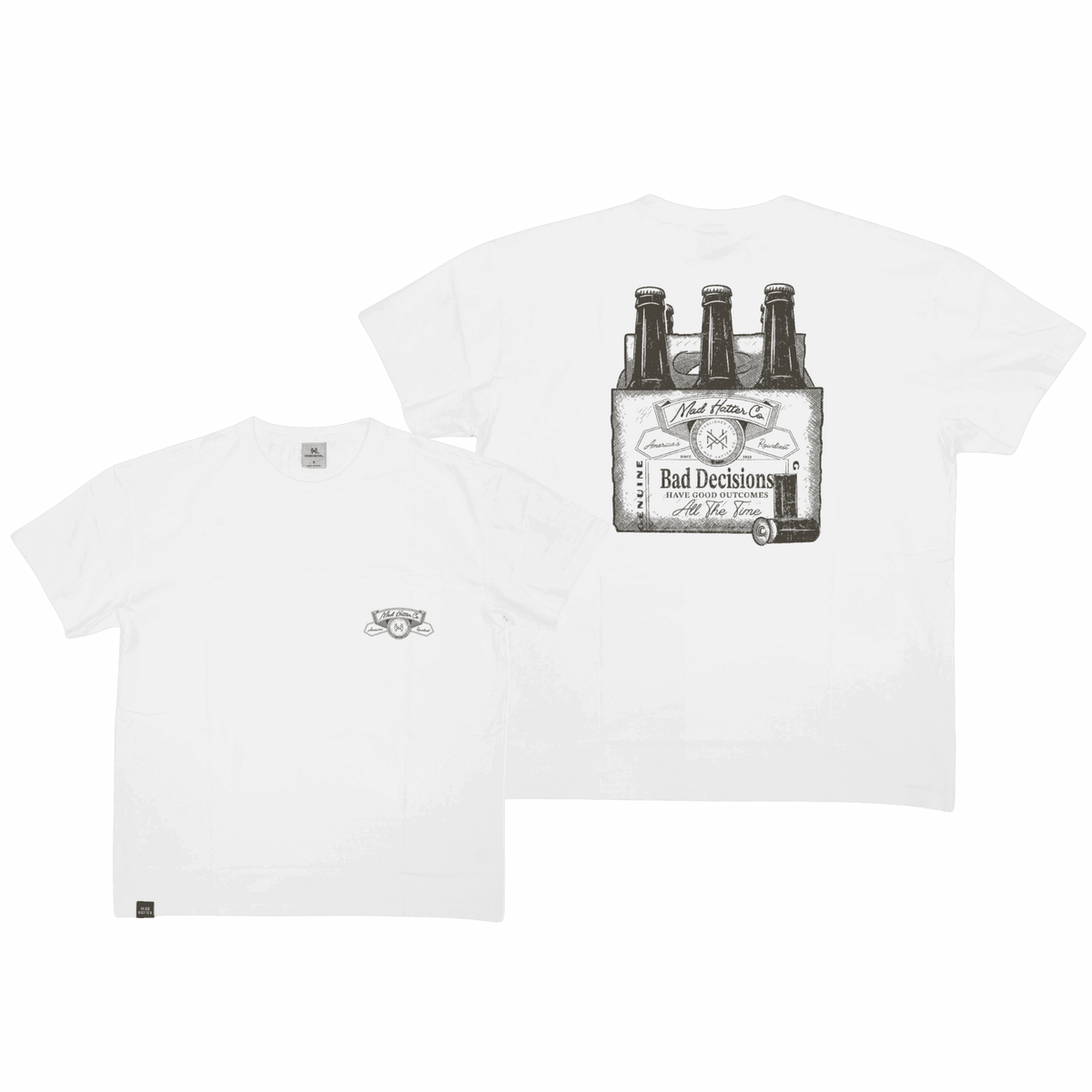 Bad Decisions T-Shirt
