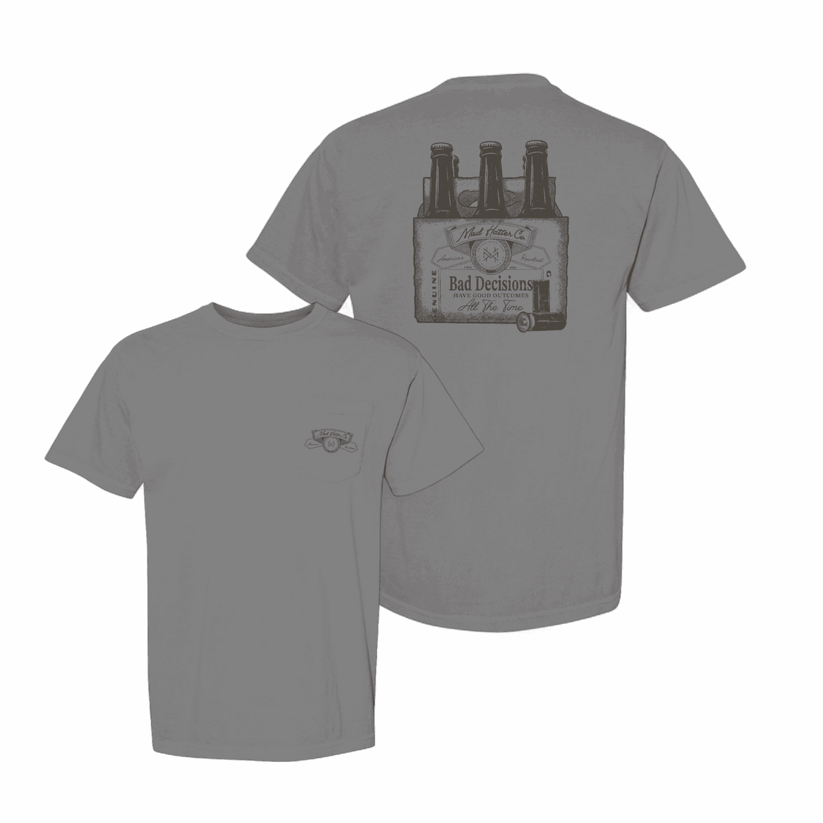 Bad Decisions T-Shirt