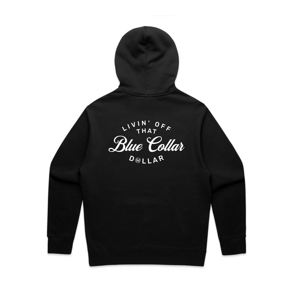 Blue Collar Dollar Hoodie
