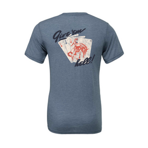Give Em' Hell T-Shirt