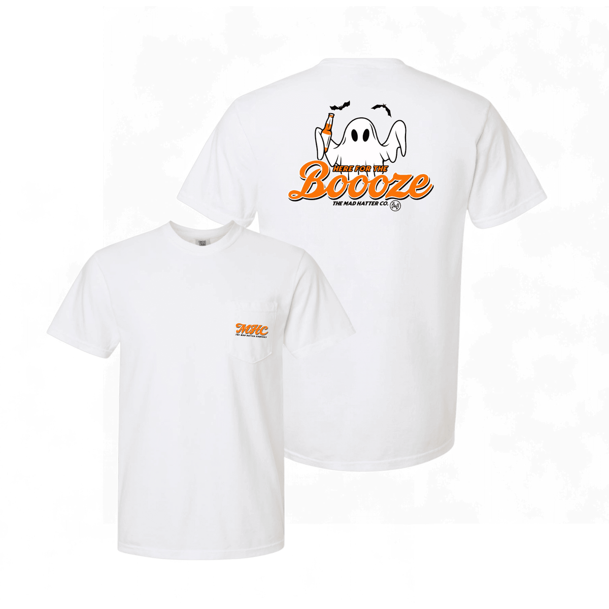 Here For The Boooze T-Shirt