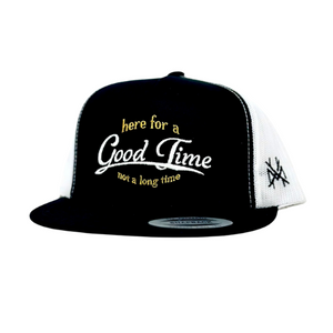 MHC Here For a Good Time Trucker Hat