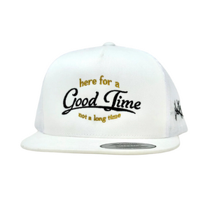 MHC Here For a Good Time Trucker Hat