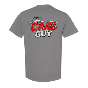 MHC Just a Chill Guy T-Shirt