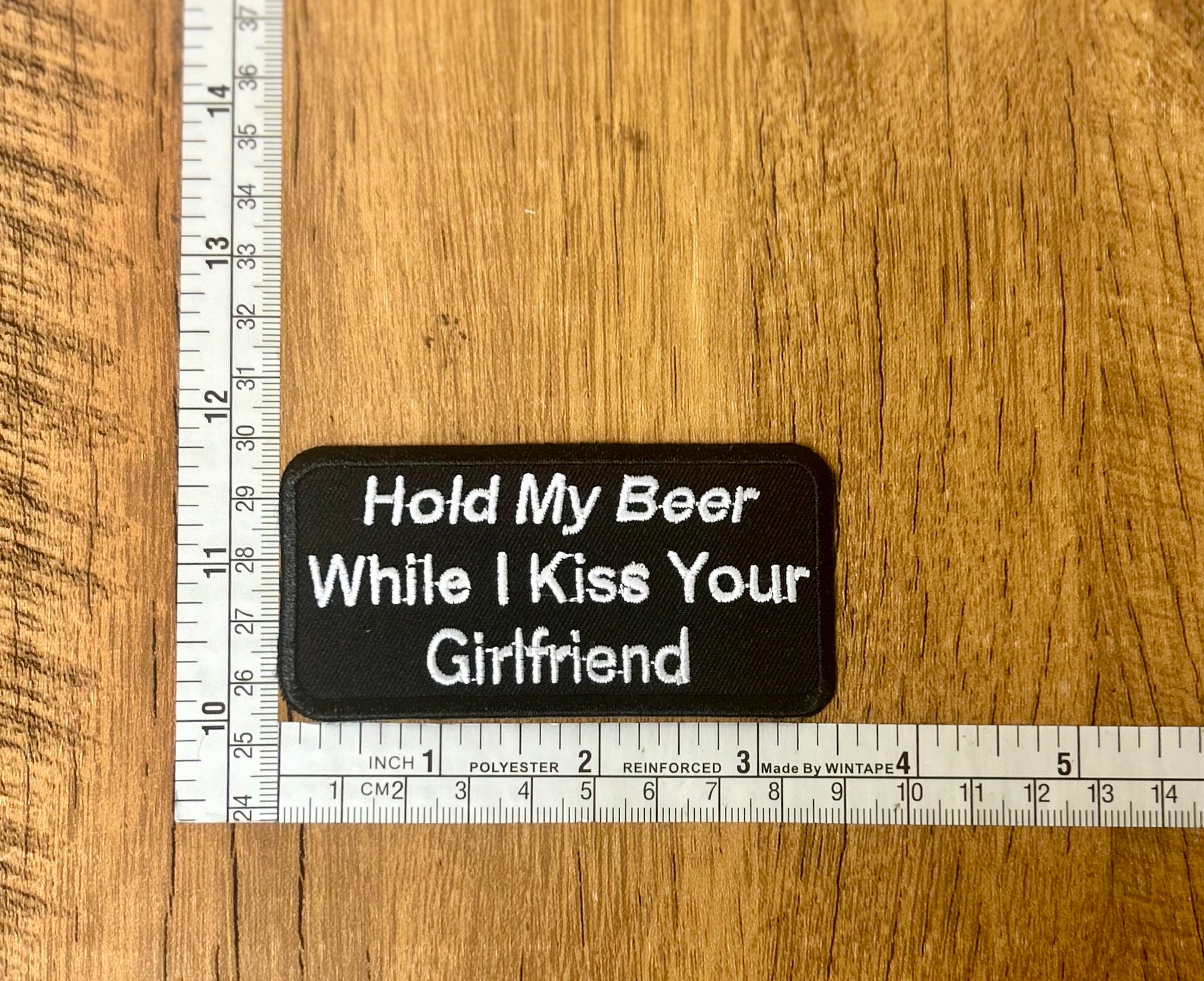 Hold My Beer While I Kiss Your Girlfriend