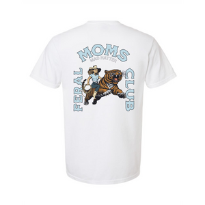 MHC Feral Moms Club T-Shirt