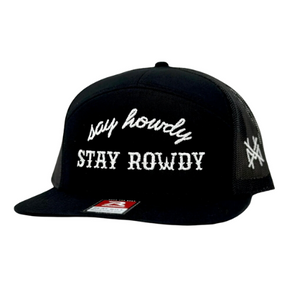 MHC Say Howdy Stay Rowdy Trucker Hat