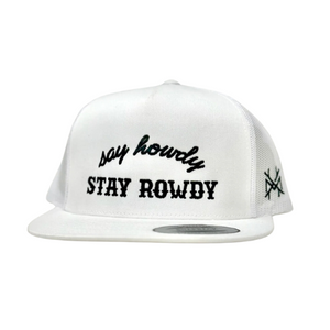 MHC Say Howdy Stay Rowdy Trucker Hat