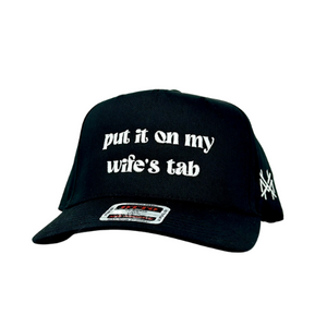 MHC Put It On My Wife's Tab Trucker Hat