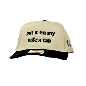 MHC Put It On My Wife's Tab Trucker Hat