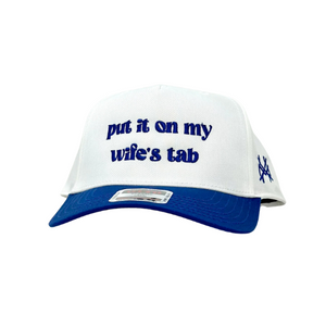 MHC Put It On My Wife's Tab Trucker Hat