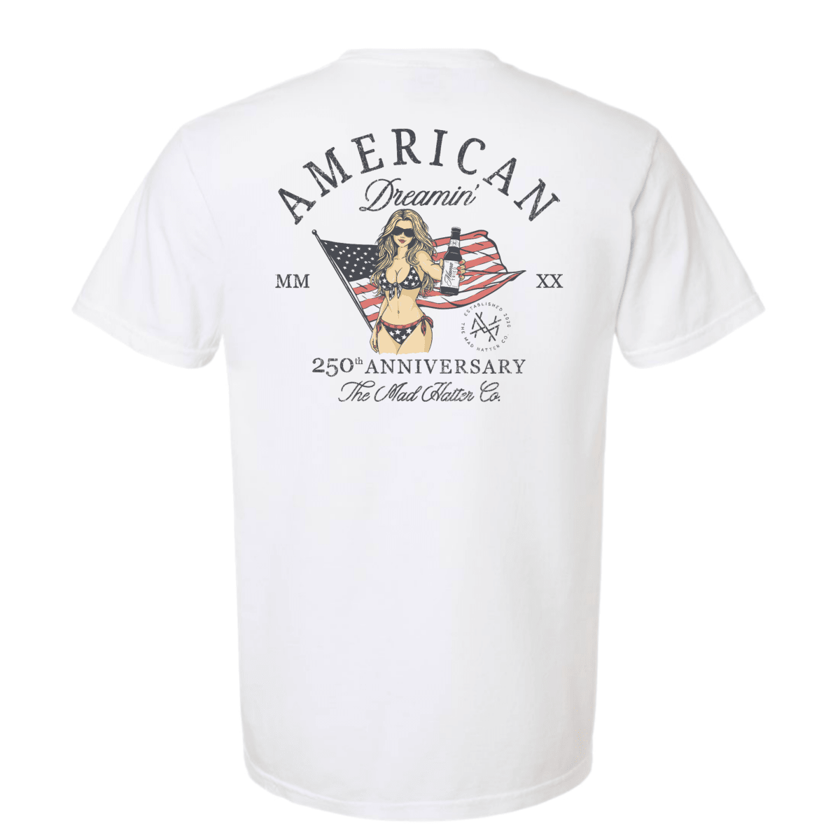 American Dreamin' T-Shirt | madhatter