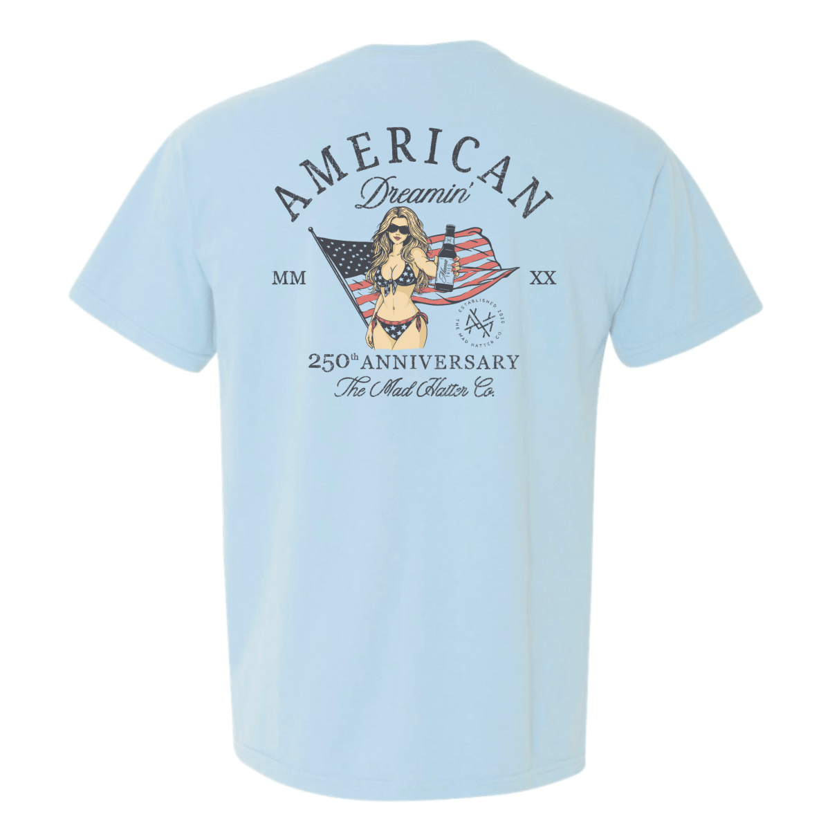 American Dreamin' T-Shirt | madhatter