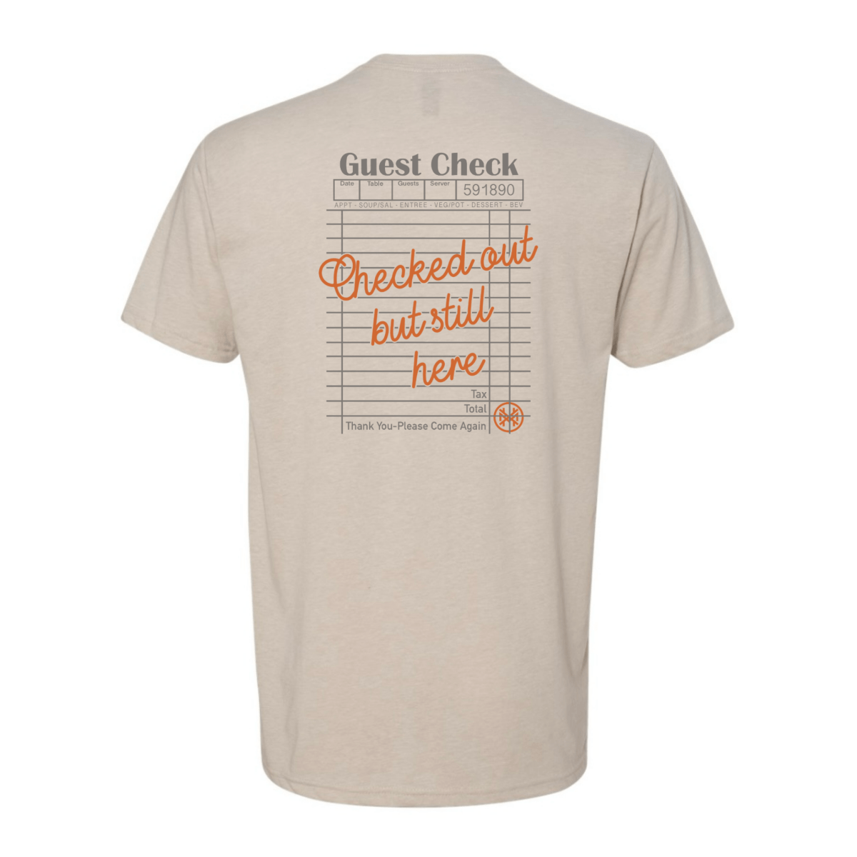 Checked Out But Still Here T-Shirt - The Mad Hatter Company