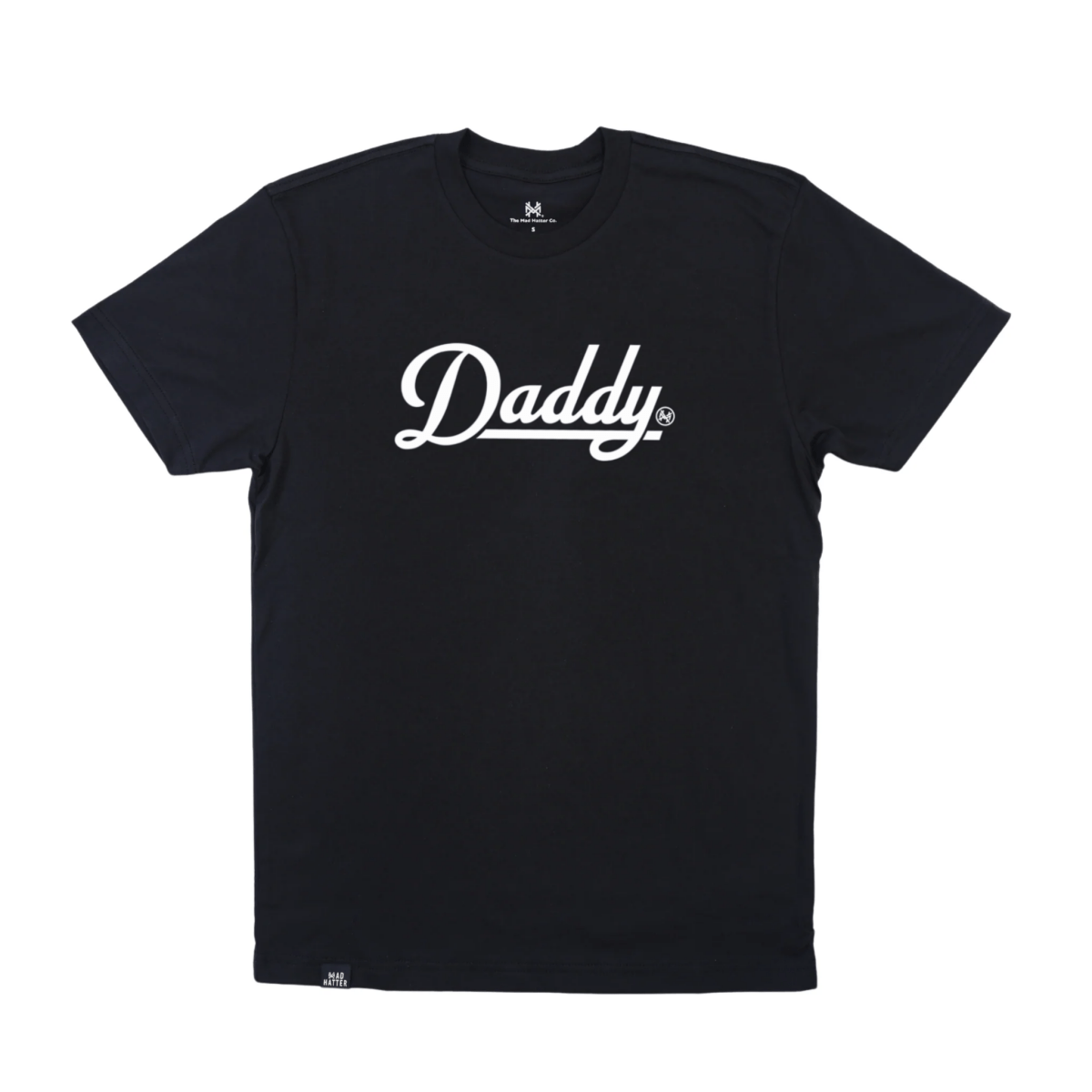 Daddy T-Shirt - The Mad Hatter Company