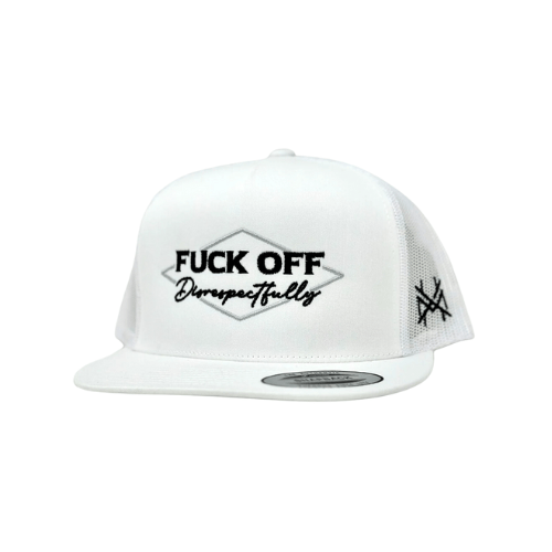 F*ck Off Disrespectfully - The Mad Hatter Company