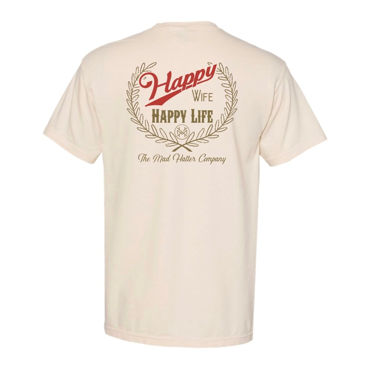 Happy Wife Happy Life T-Shirt - The Mad Hatter Company
