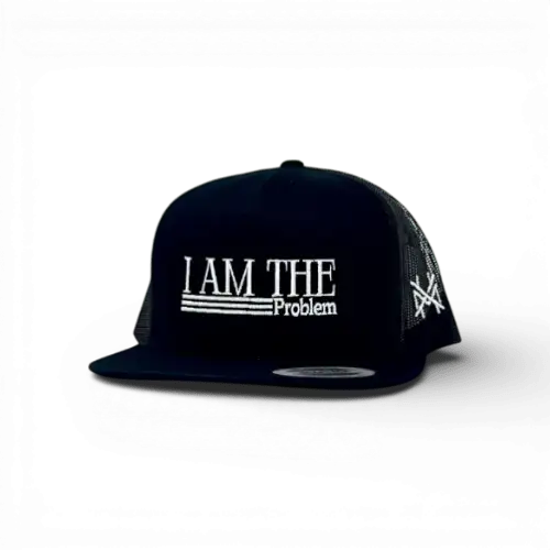 I Am The Problem - madhatter