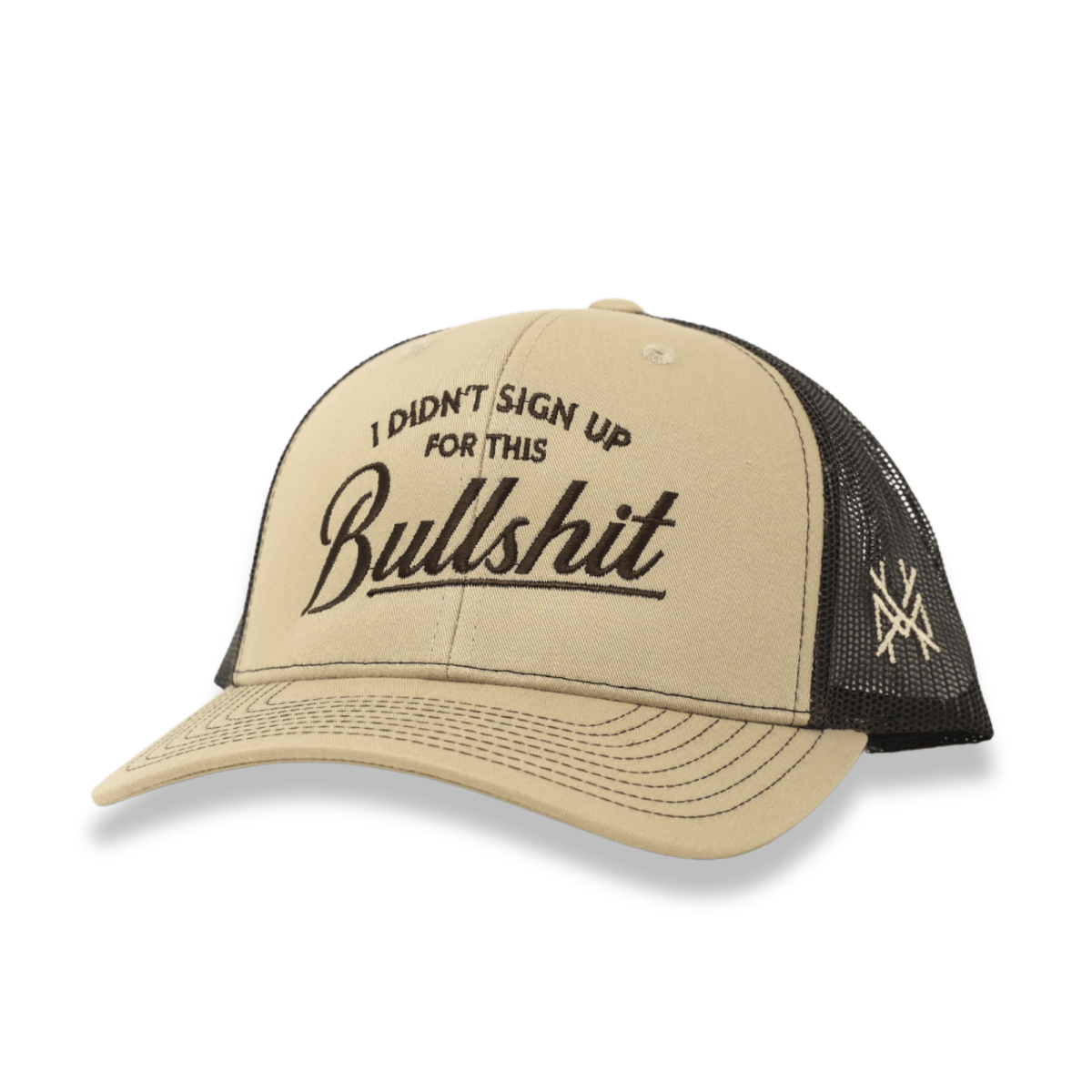 I Didn't Sign Up For This Bullshit - The Mad Hatter Company