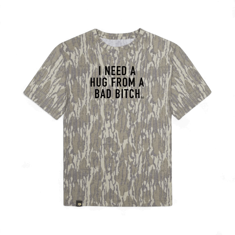 I Need a Hug from a Bad Bitch T-Shirt