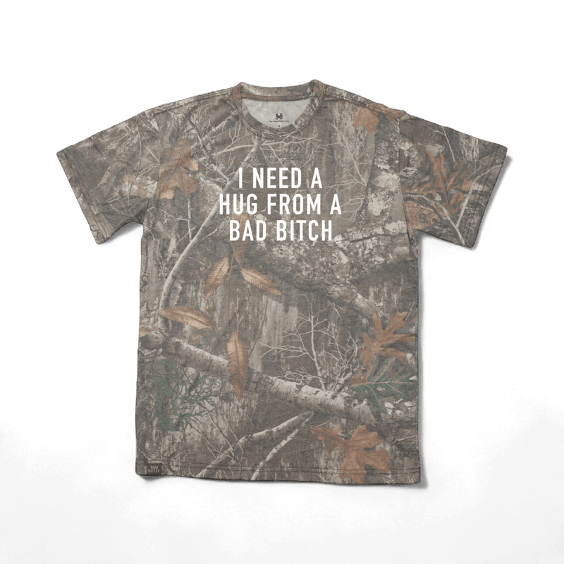 I Need a Hug from a Bad Bitch T-Shirt | madhatter