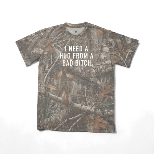 I Need a Hug from a Bad Bitch T-Shirt | madhatter