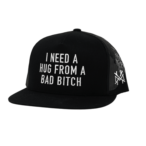 I Need a Hug from a Bad Bitch - madhatter
