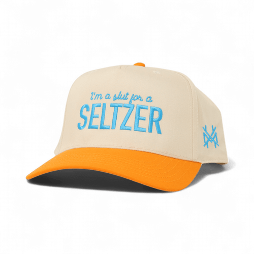 I'm a Slut for a Seltzer - madhatter
