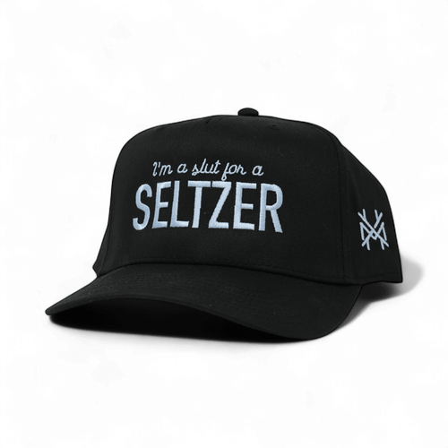 I'm a Slut for a Seltzer - madhatter
