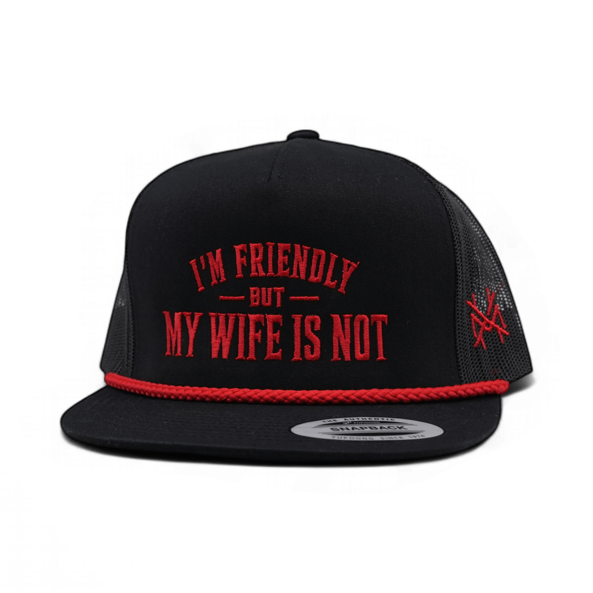 I'm Friendly My Wife is Not Snapback Hat | madhatter