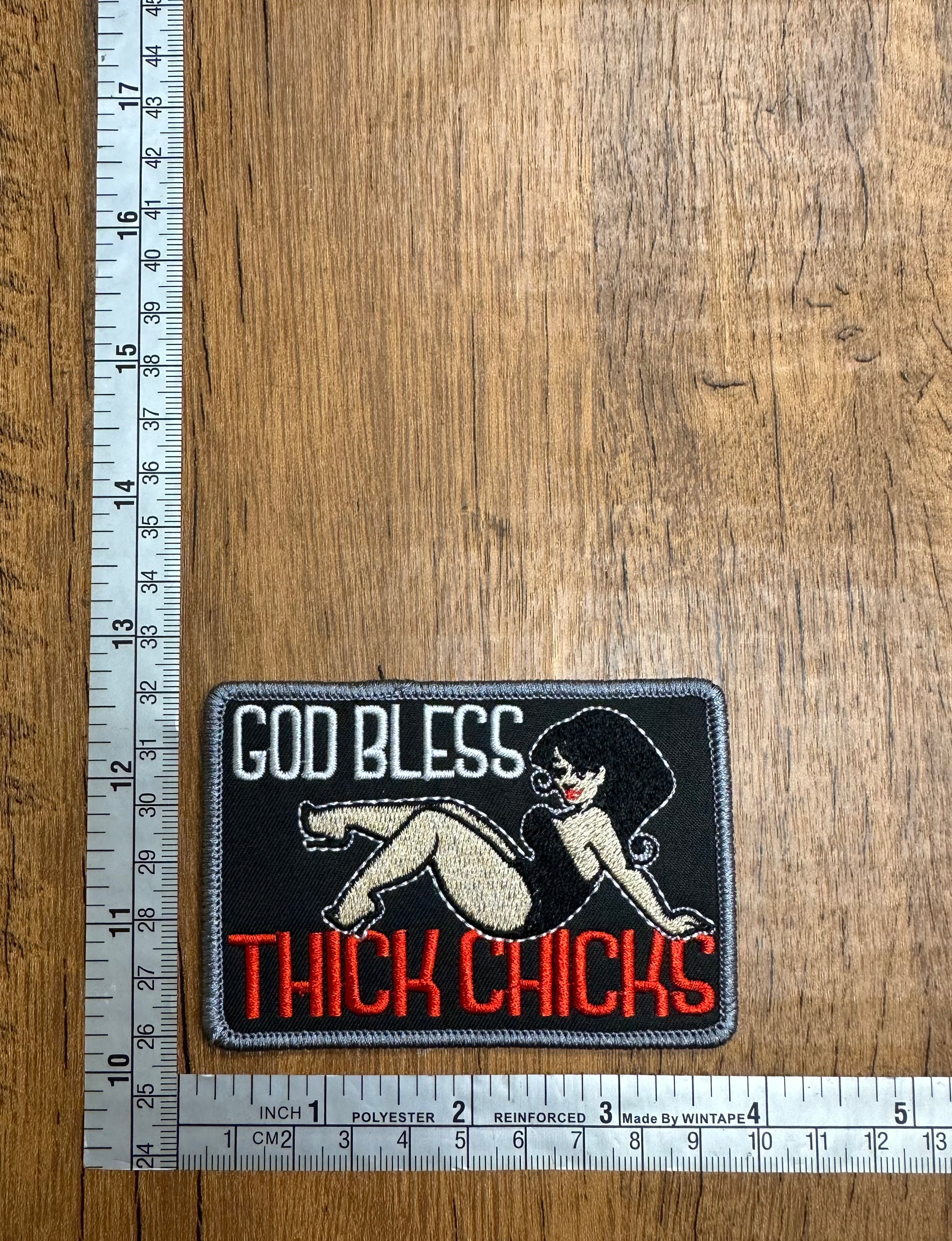 God Bless Thick Chicks