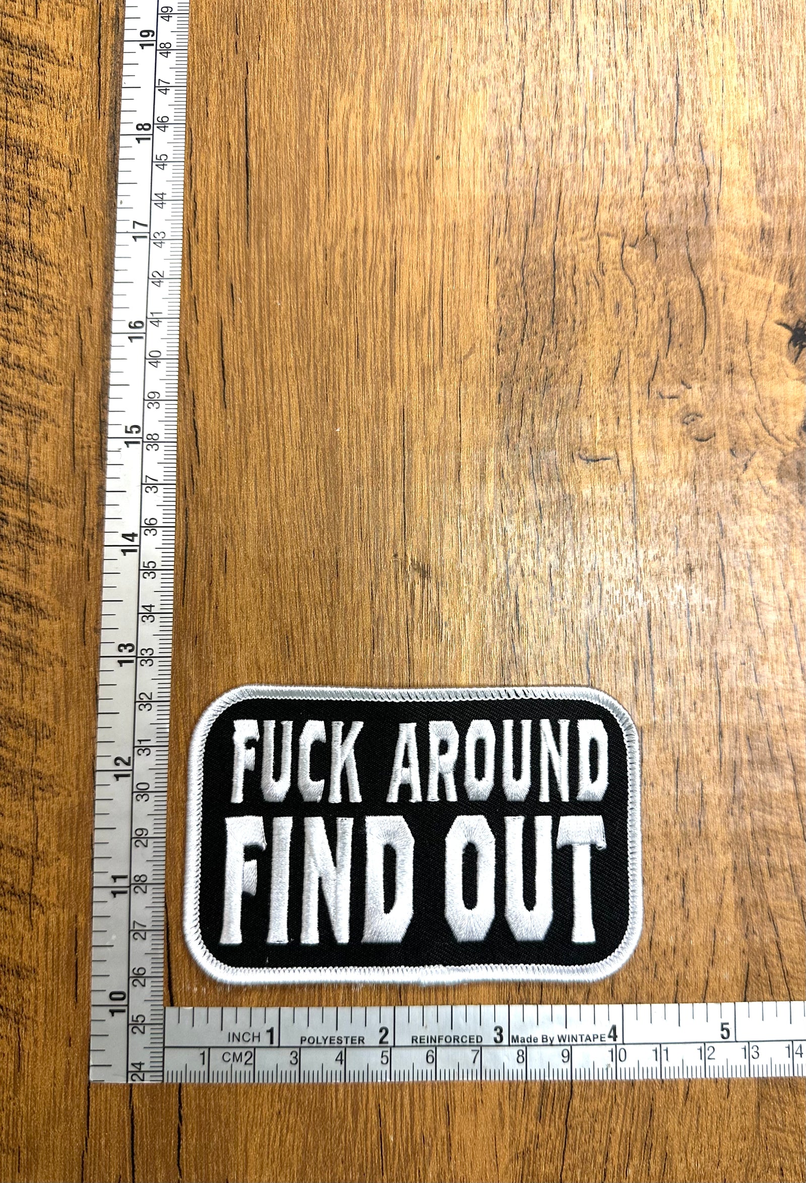 Fuck Around Find Out