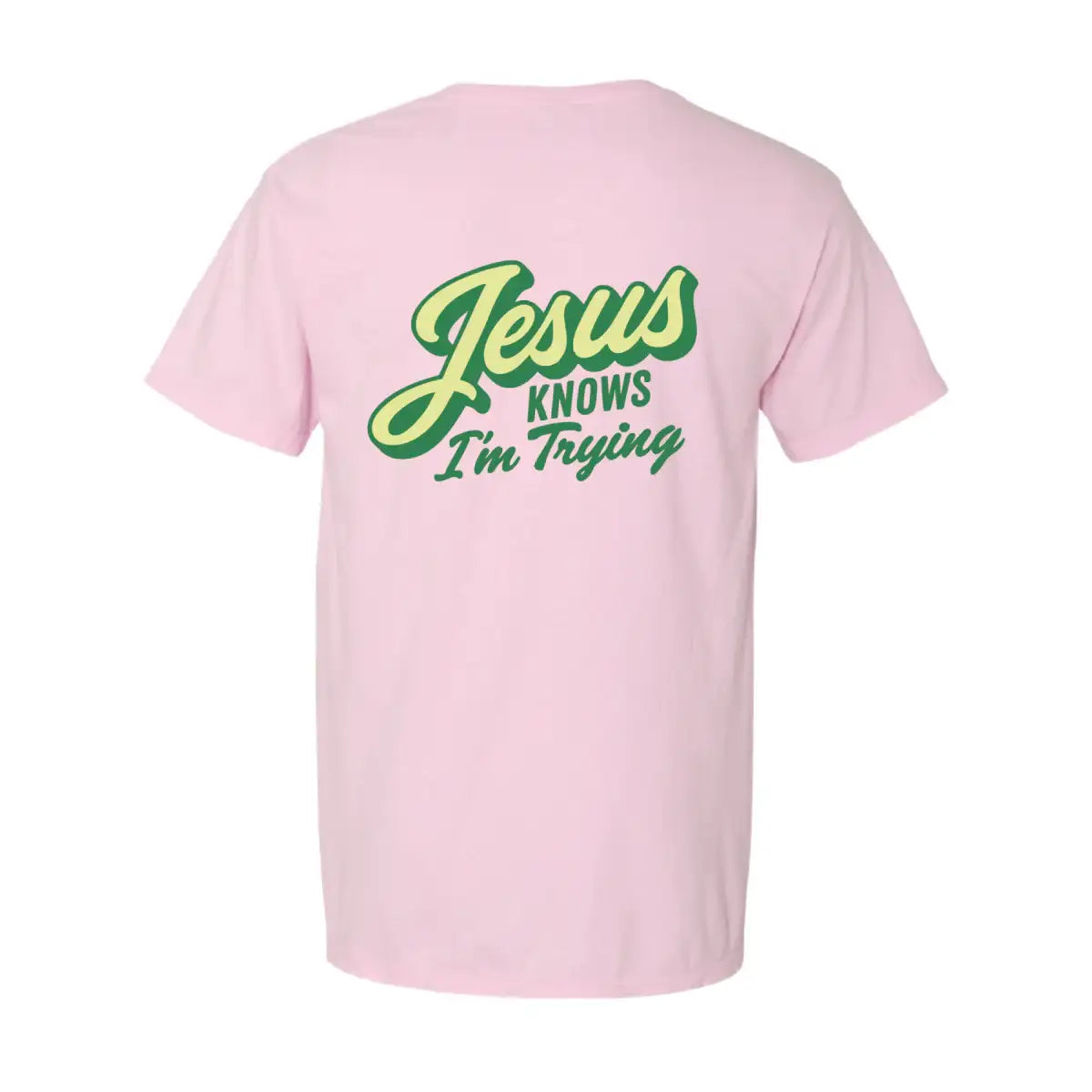 Jesus Knows I'm Trying T-Shirt – The Mad Hatter Company