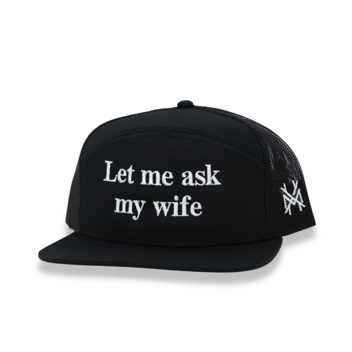 Let Me Ask My Wife - The Mad Hatter Company