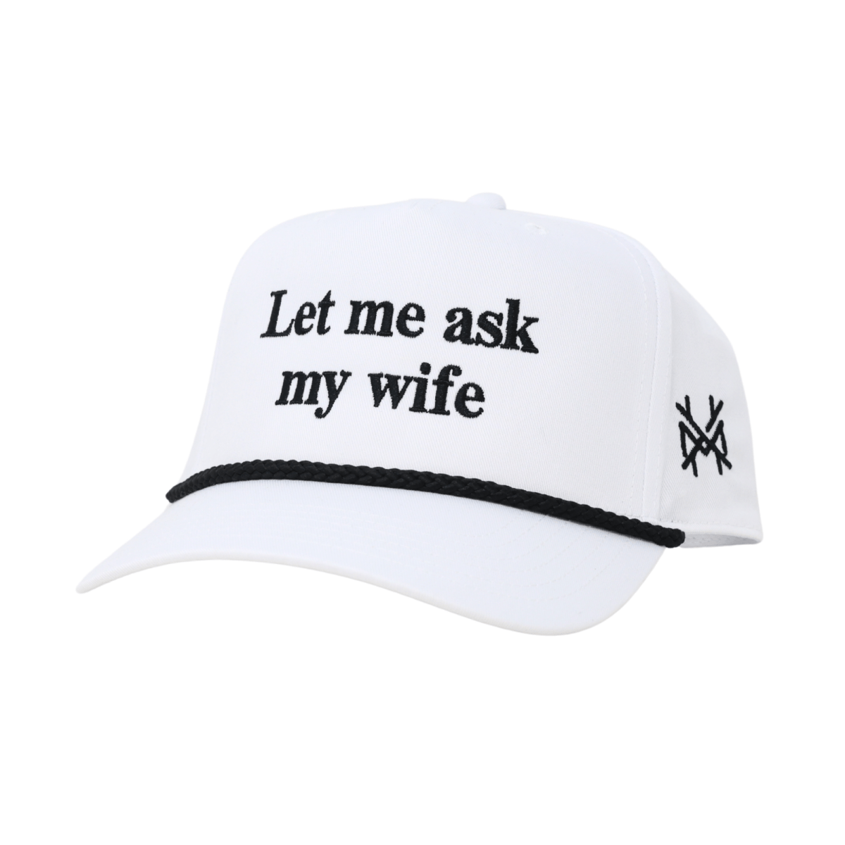 Let Me Ask My Wife - The Mad Hatter Company