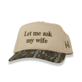 Let Me Ask My Wife - The Mad Hatter Company