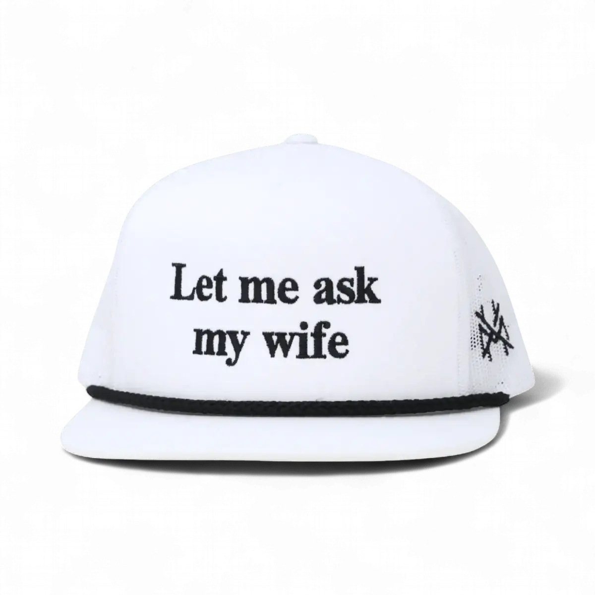 Let Me Ask My Wife | madhatter