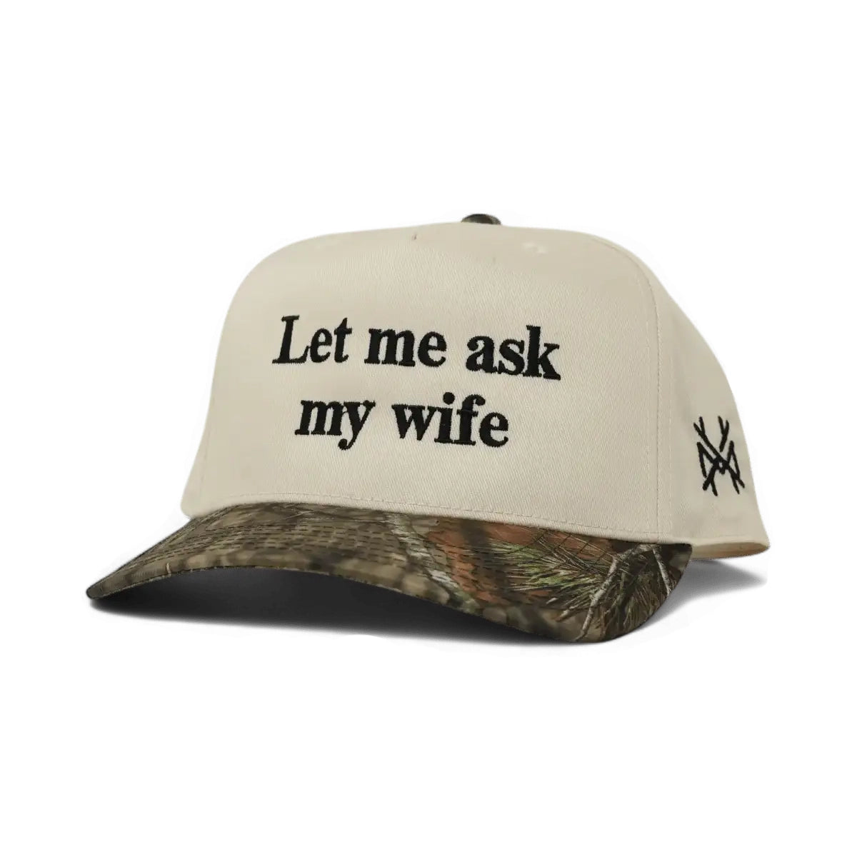 Let Me Ask My Wife Snapback Hat