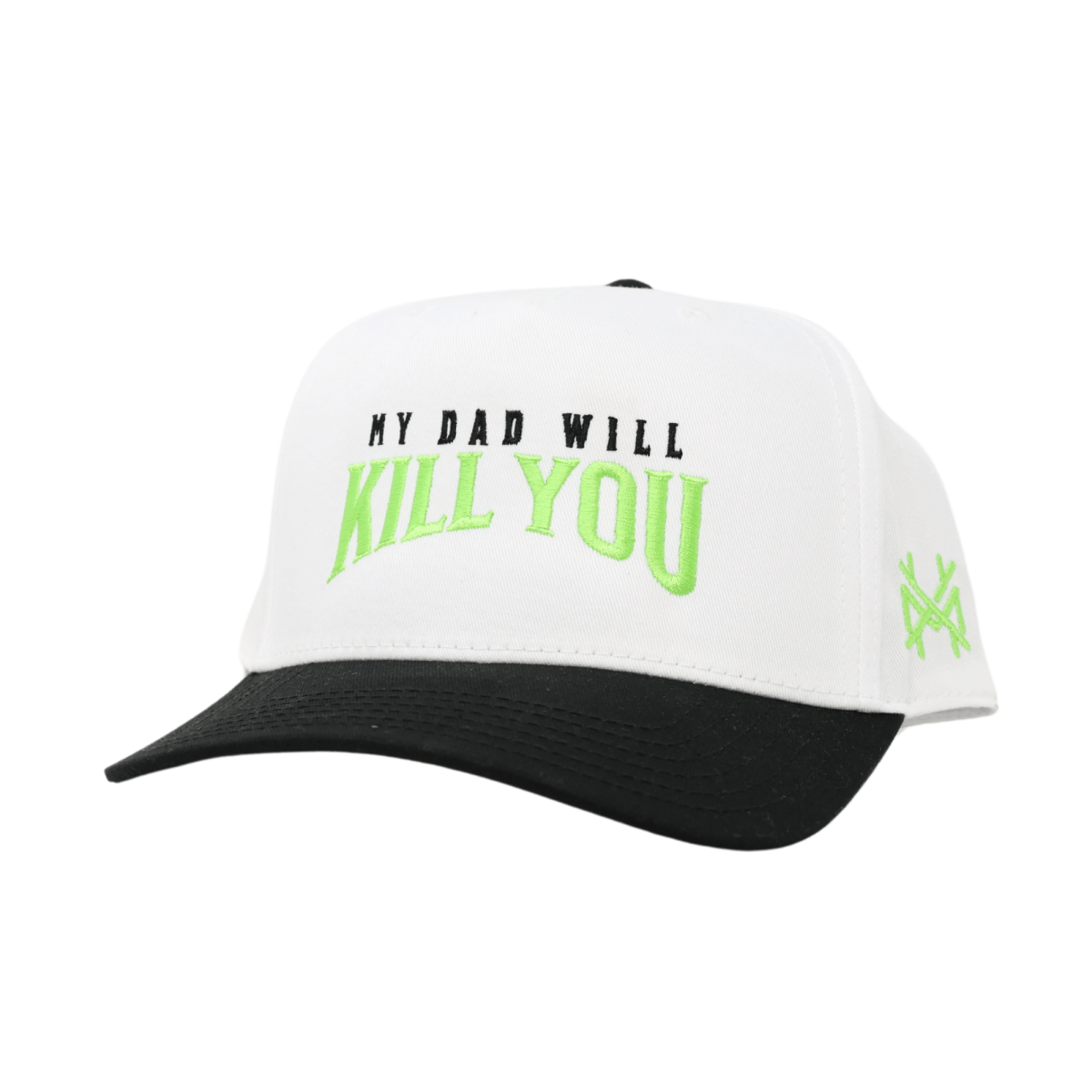 My Dad Will Kill You - The Mad Hatter Company