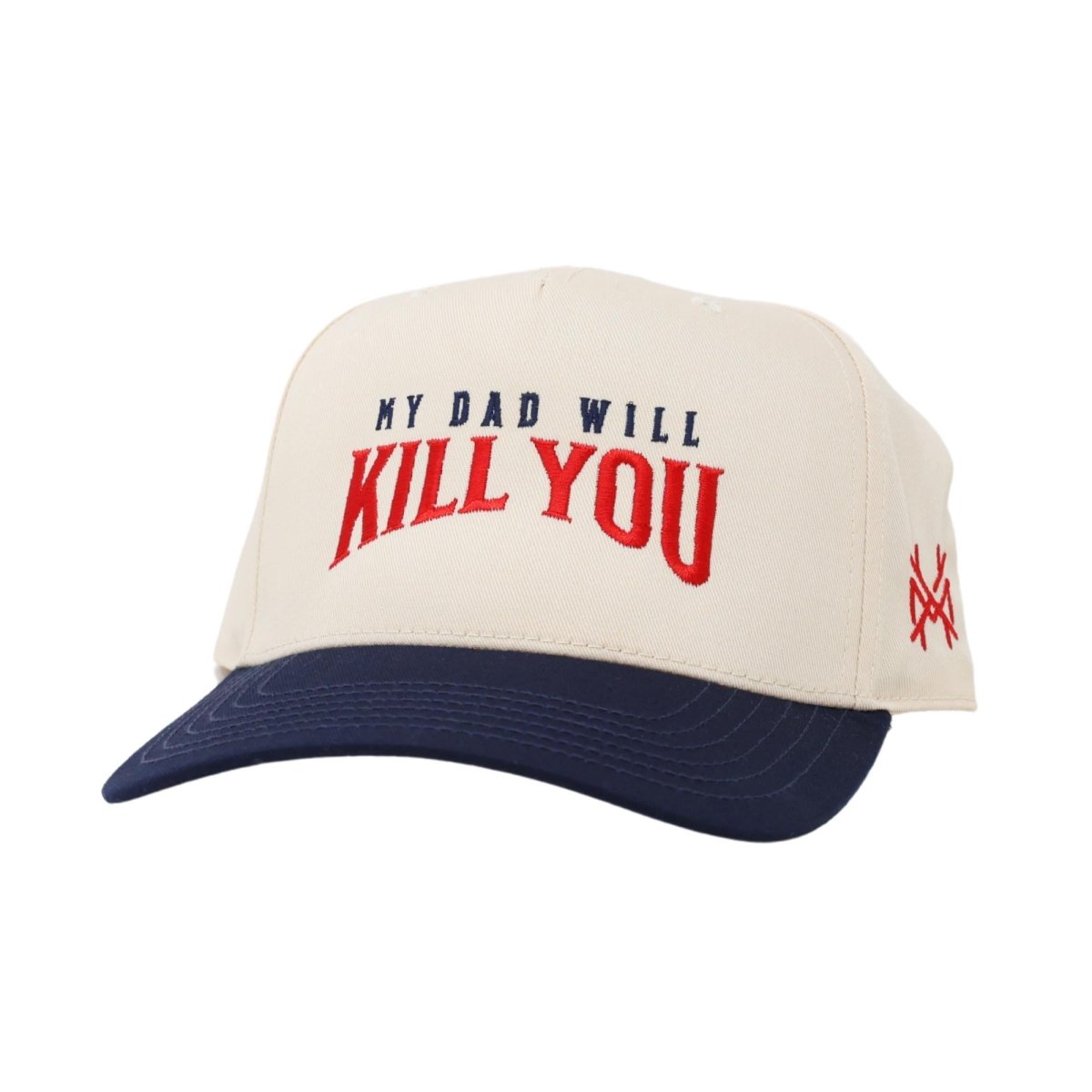 My Dad Will Kill You - The Mad Hatter Company