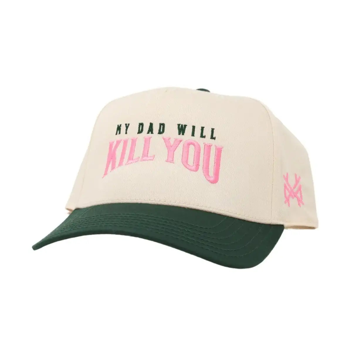 My Dad Will Kill You - The Mad Hatter Company