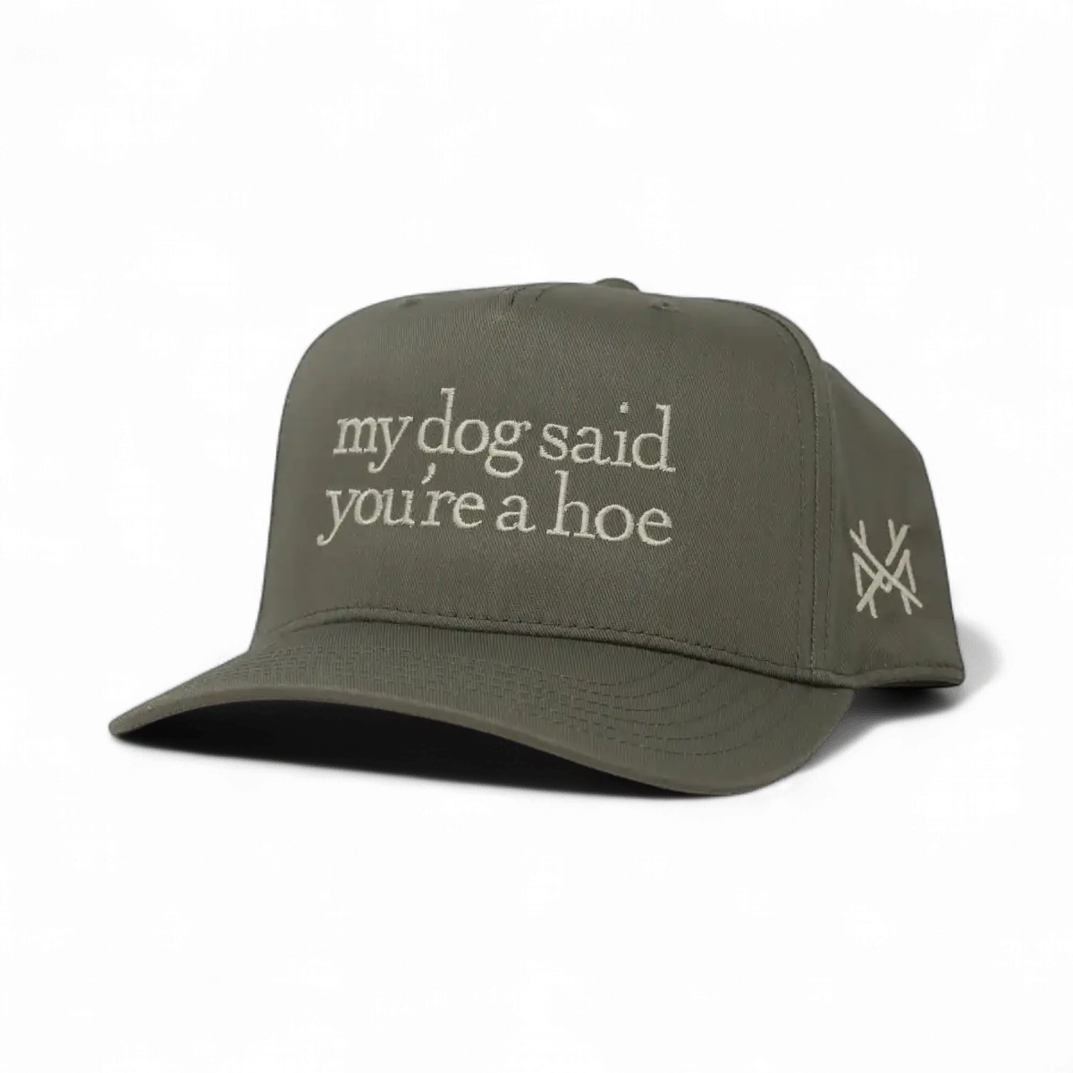 My Dog Said You're a Hoe - madhatter