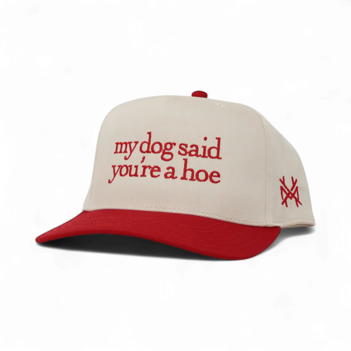 My Dog Said You're a Hoe - madhatter