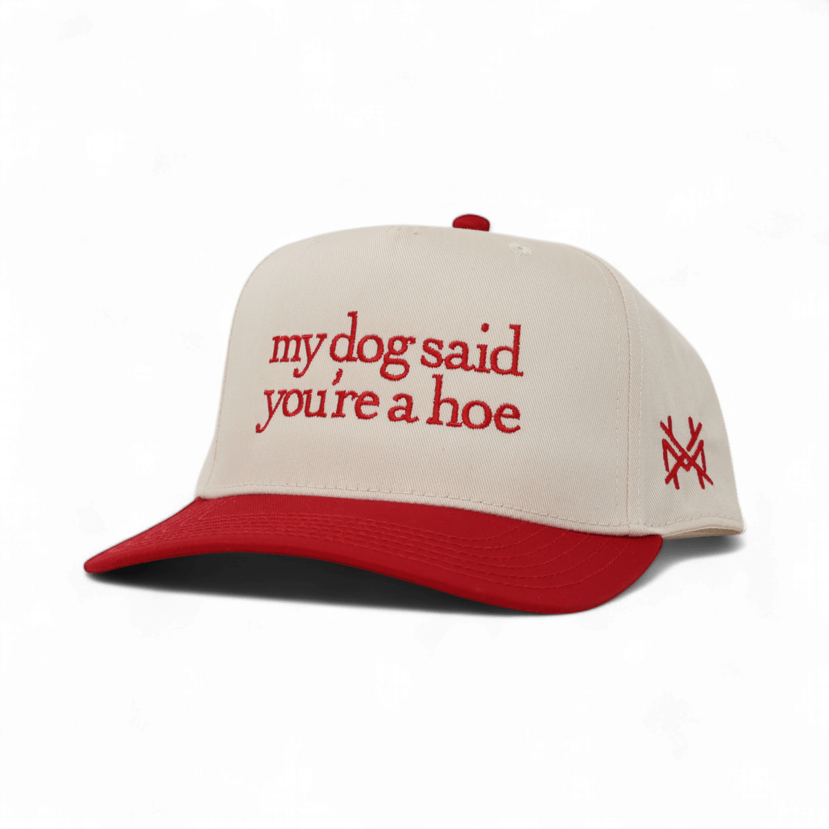 My Dog Said You're a Hoe - madhatter